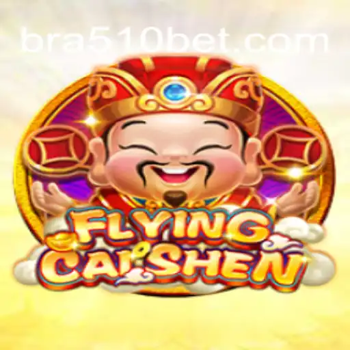 Discover the Thrills of FlyingCaiShen at 510BET.com Online Cassino Brasil #1