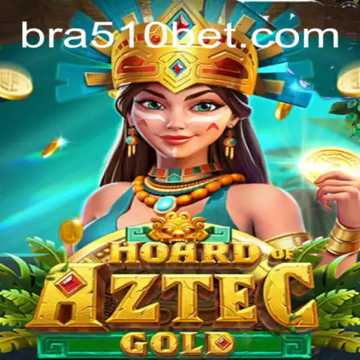 Discover the Thrills of HoardofAztecgold On 510BET.com: Brazil's Premier Online Casino