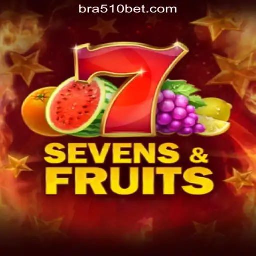 Explore the Excitement of SevensFruits at 510BET.com: The Premier Online Casino in Brazil